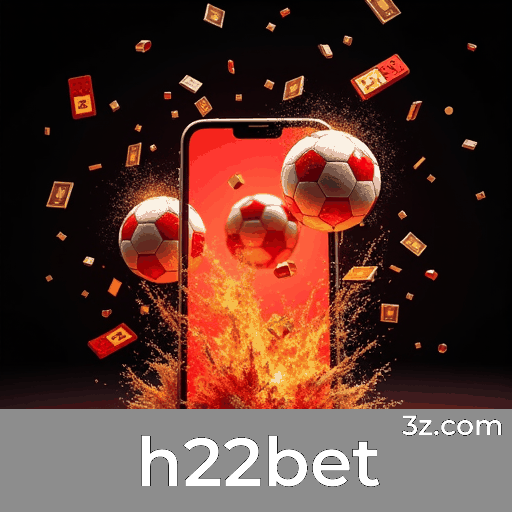 H22bet: Especialista em Apostas Esportivas no Brasil